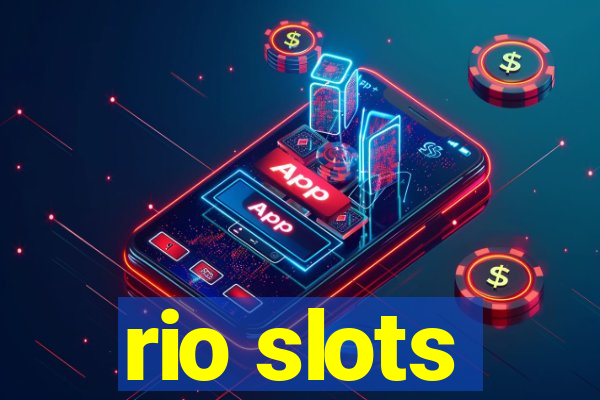 rio slots